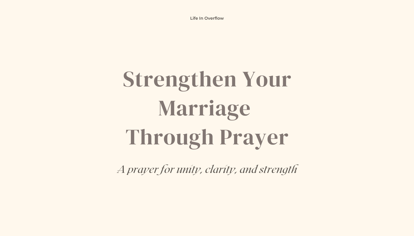 Prayer to Strengthen Marriage